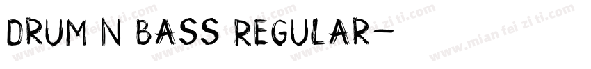 Drum N Bass Regular字体转换